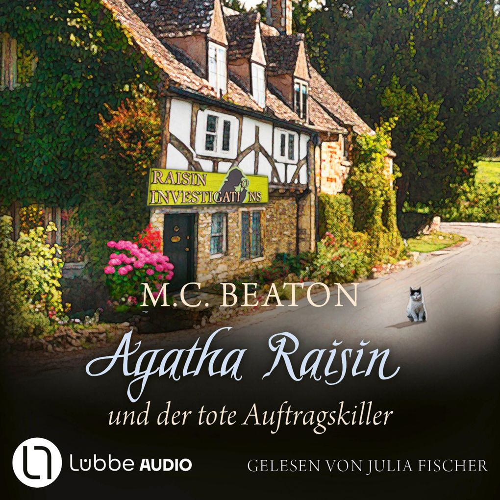 Agatha Raisin und der tote Auftragskiller - Agatha Raisin Teil 15