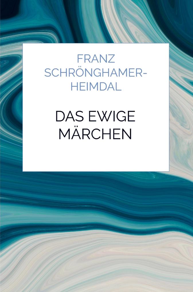 Das ewige Märchen
