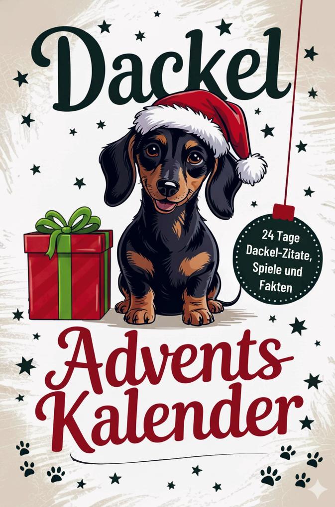 Dein Dackel Adventskalender zum Mitmachen