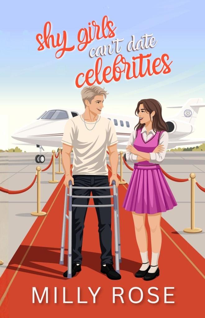 Shy Girls Can't Date Celebrities