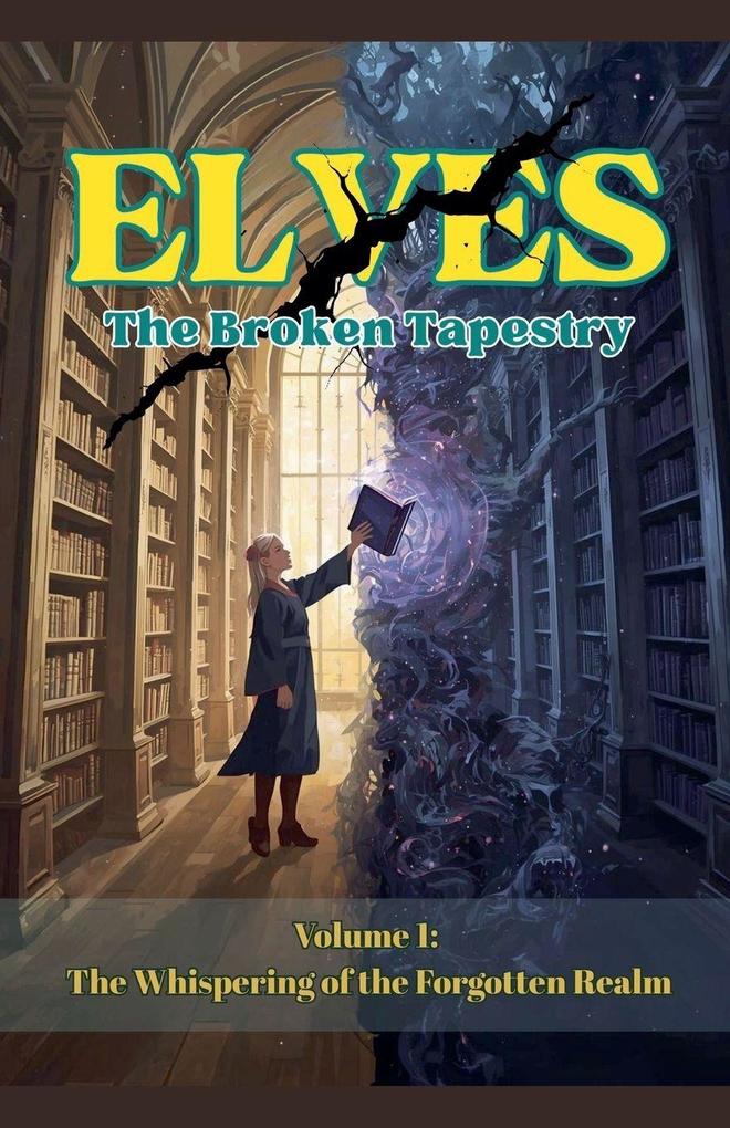 Elves-The Broken Tapestry
