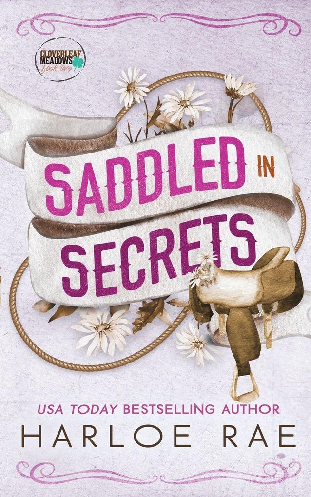 Saddled in Secrets