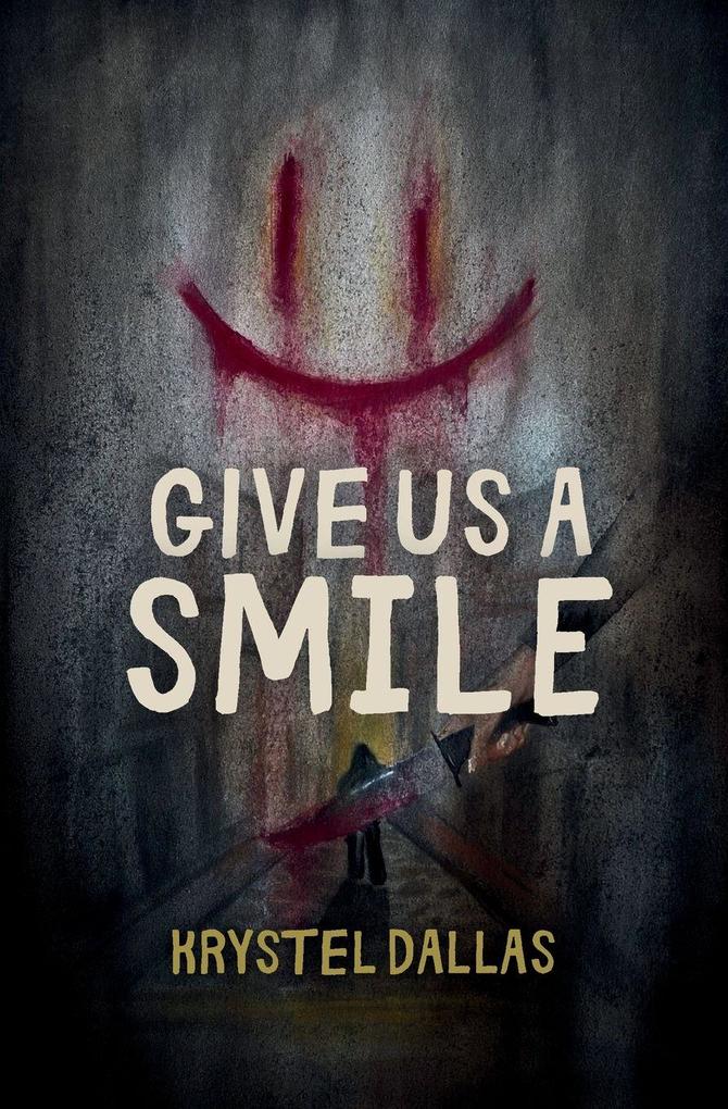 Give Us A Smile