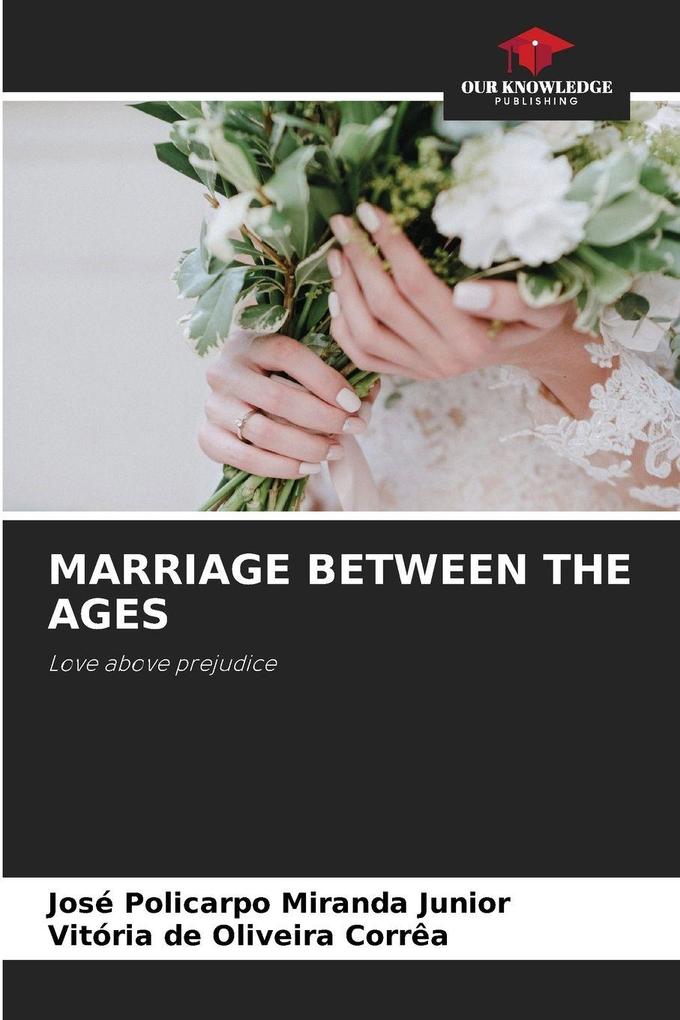 MARRIAGE BETWEEN THE AGES