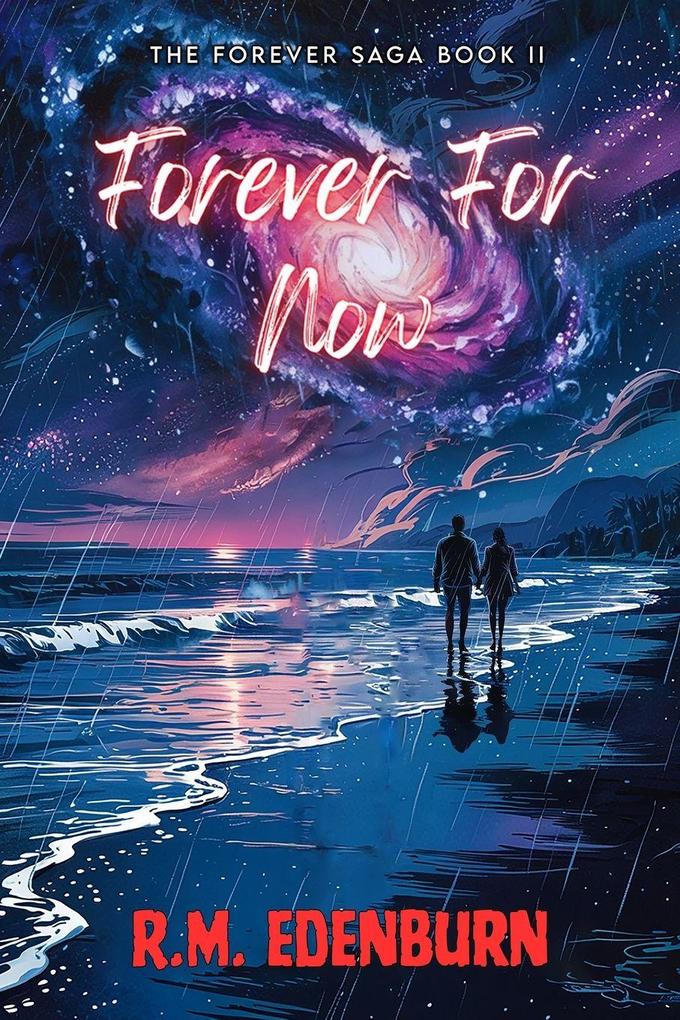 Forever For Now