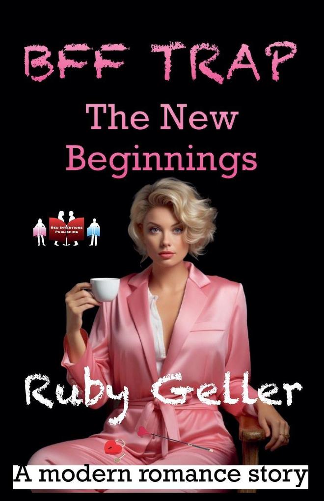 BFF Trap - The New Beginnings