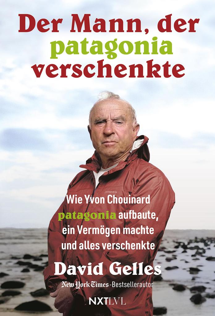 Der Mann der Patagonia verschenkte