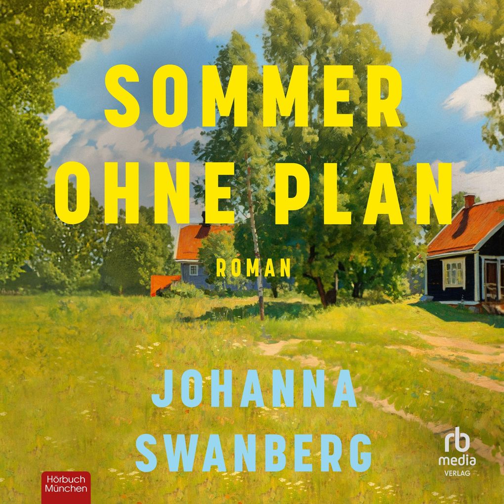 Sommer ohne Plan