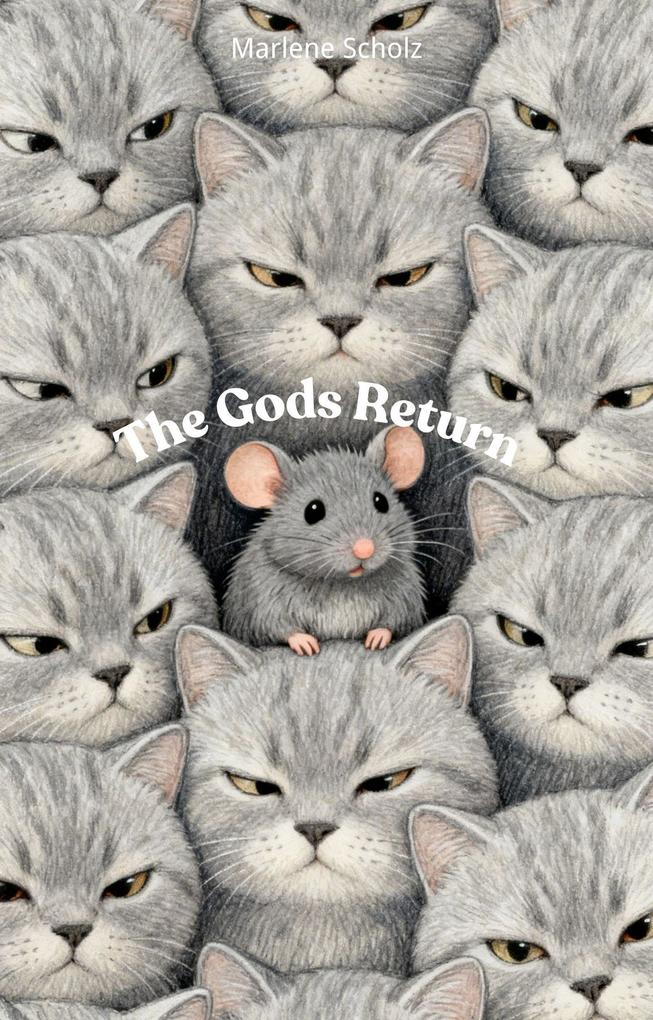 The Gods Return