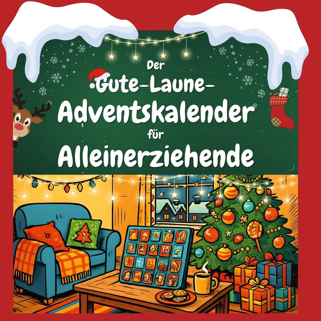 Der Gute-Laune-Adventskalender für Alleinerziehende