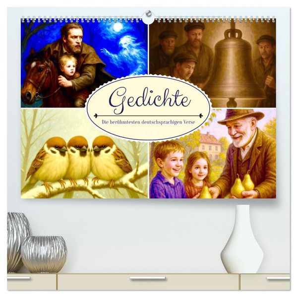 Gedichte. Die berühmtesten deutschsprachigen Verse (hochwertiger Premium Wandkalender 2026 DIN A2 quer) Kunstdruck in Hochglanz