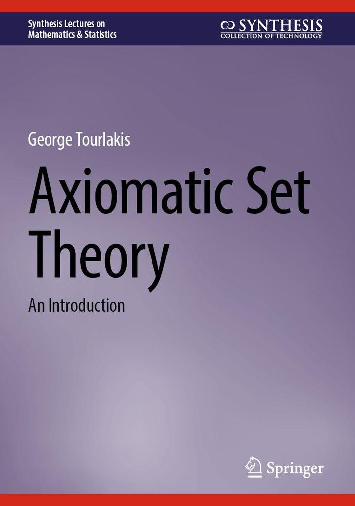 Axiomatic Set Theory