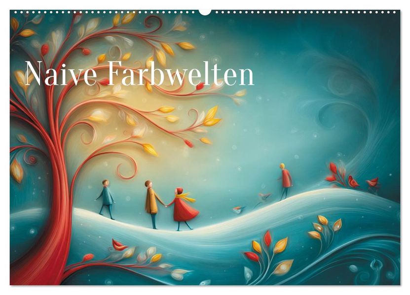 Naive Farbwelten (Wandkalender 2026 DIN A2 quer) CALVENDO Monatskalender