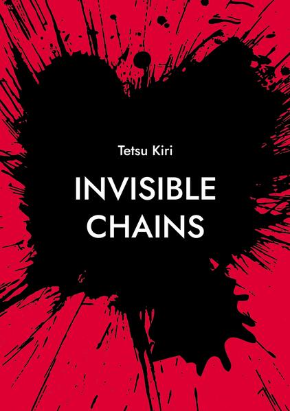 Invisible Chains