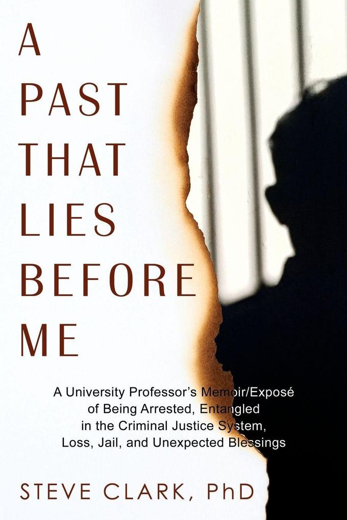 A Past That Lies Before Me
