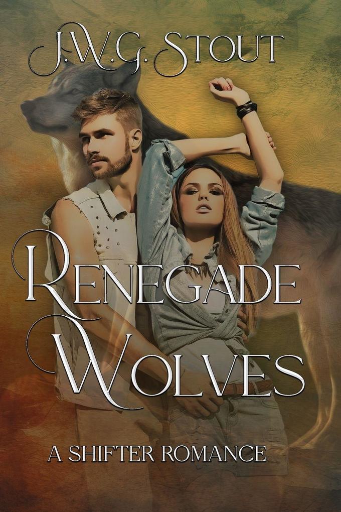Renegade Wolves