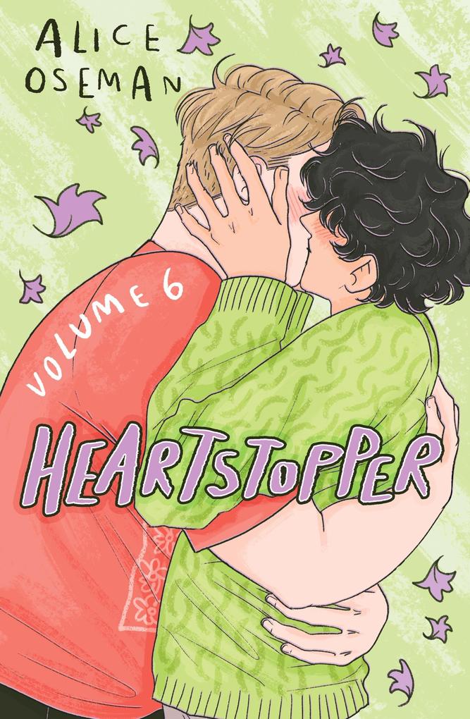 Hachette Children's Book Heartstopper Volume 6