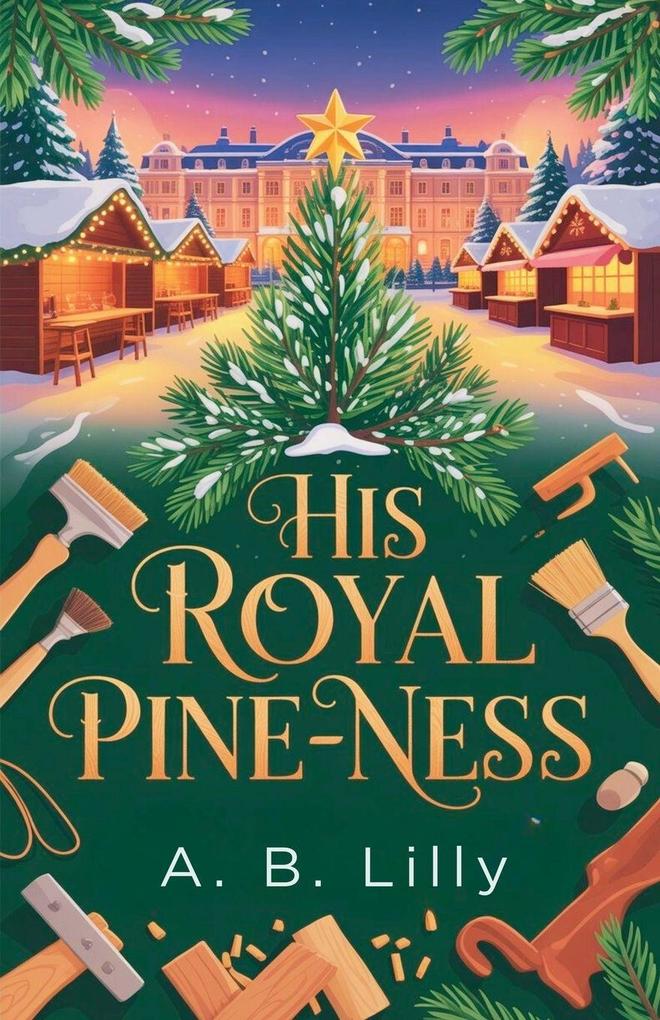 His Royal Pine-ness