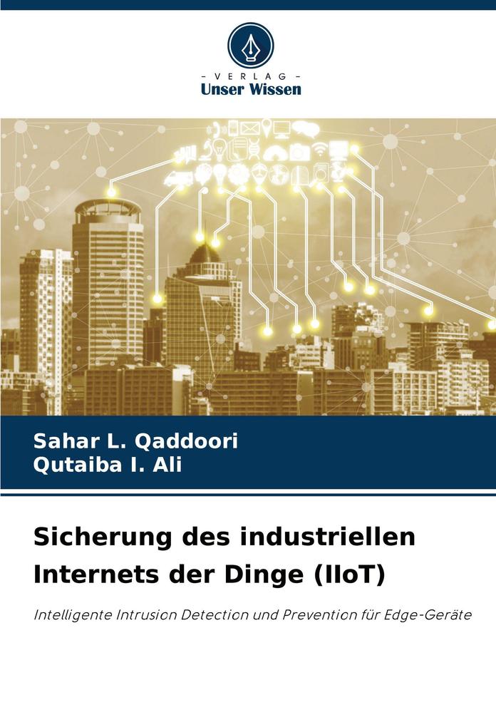 Sicherung des industriellen Internets der Dinge (IIoT)