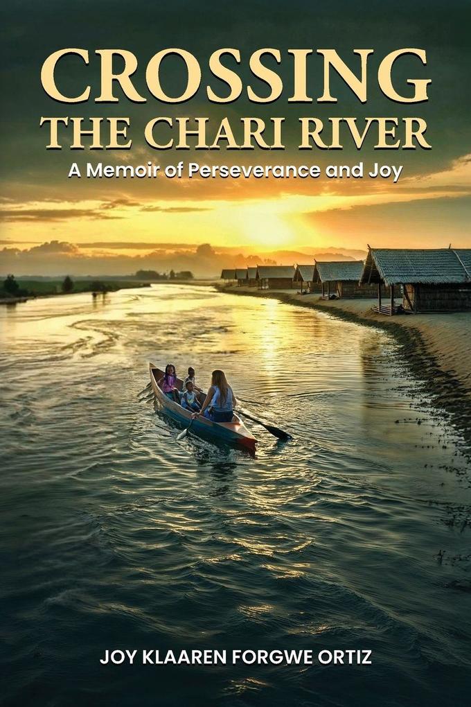 Crossing The Chari River