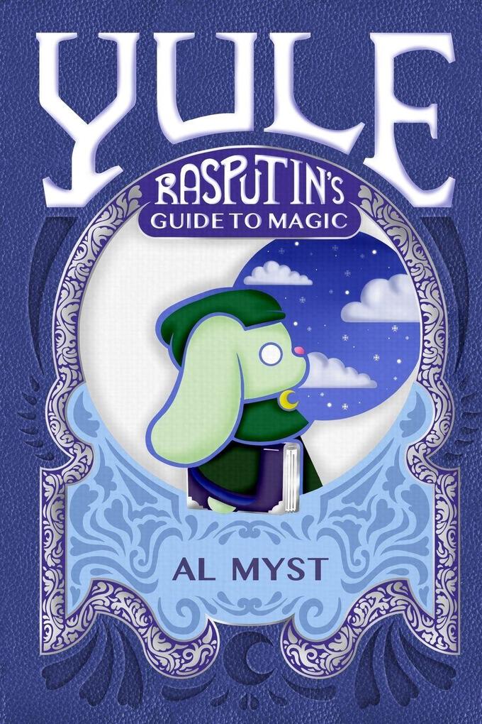 Rasputin's Guide to Magic