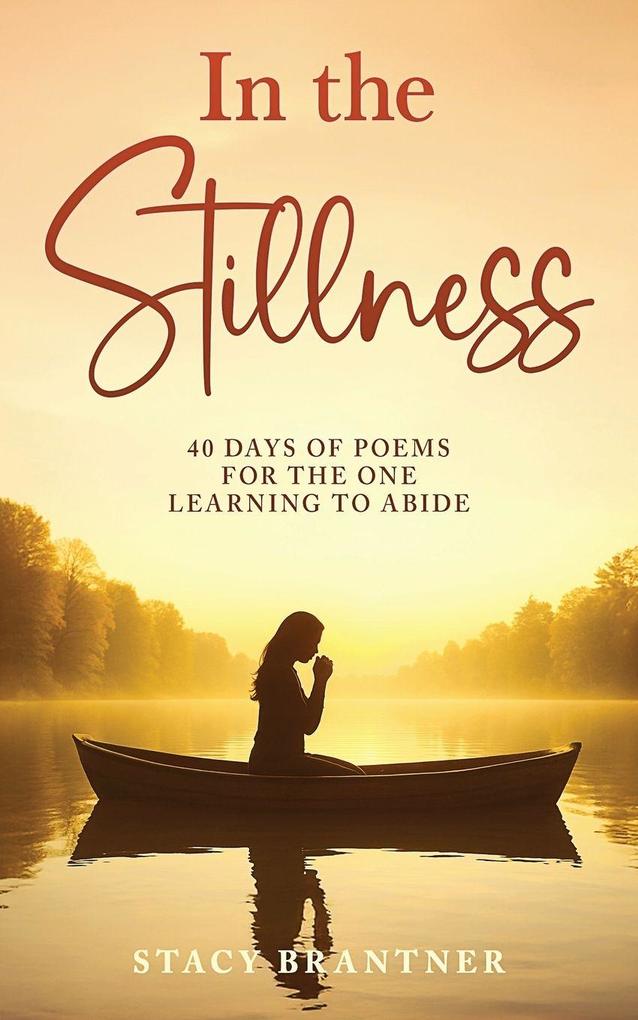 In the Stillness
