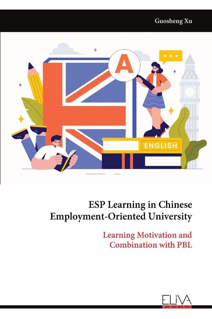 ESP Learning in Chinese Employment-Oriented University
