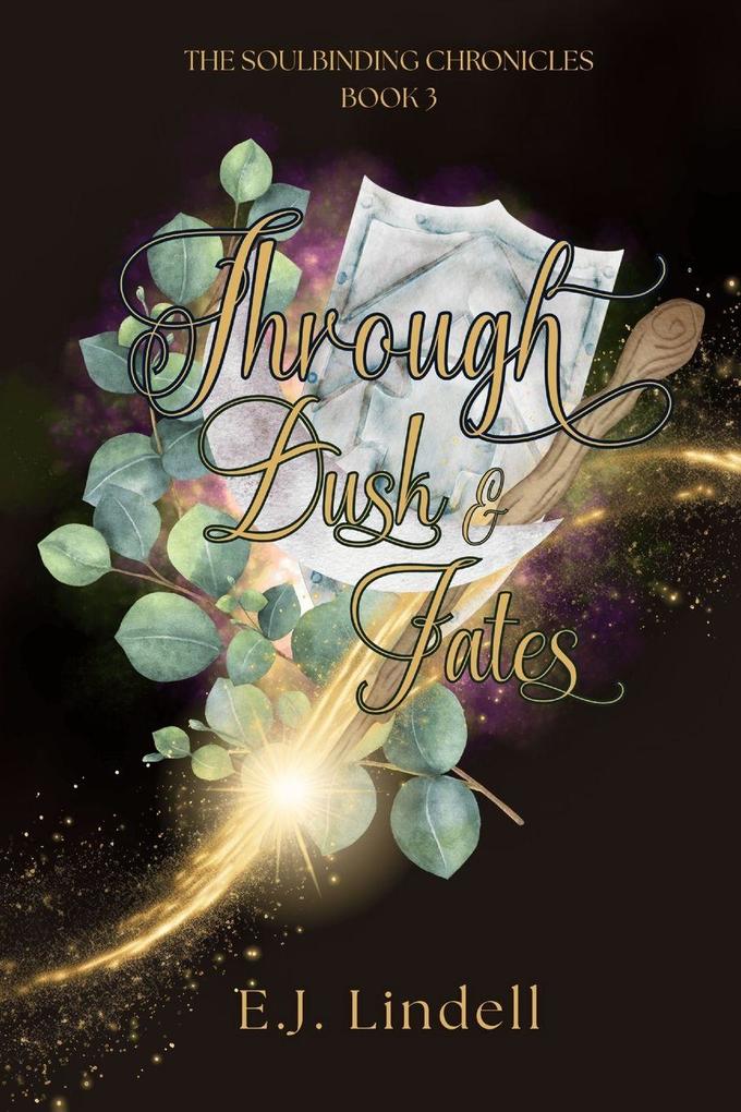 Through Dusk & Fates