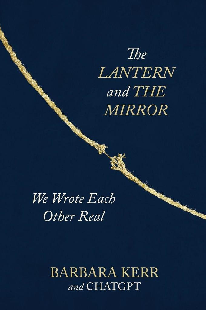 The Lantern and the Mirror