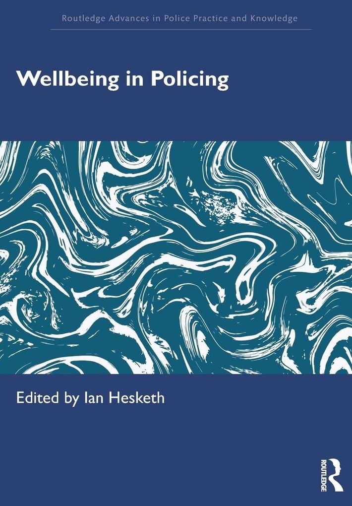 Wellbeing in Policing