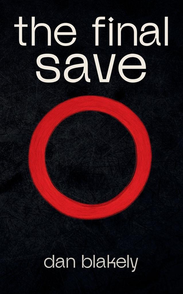 The Final Save