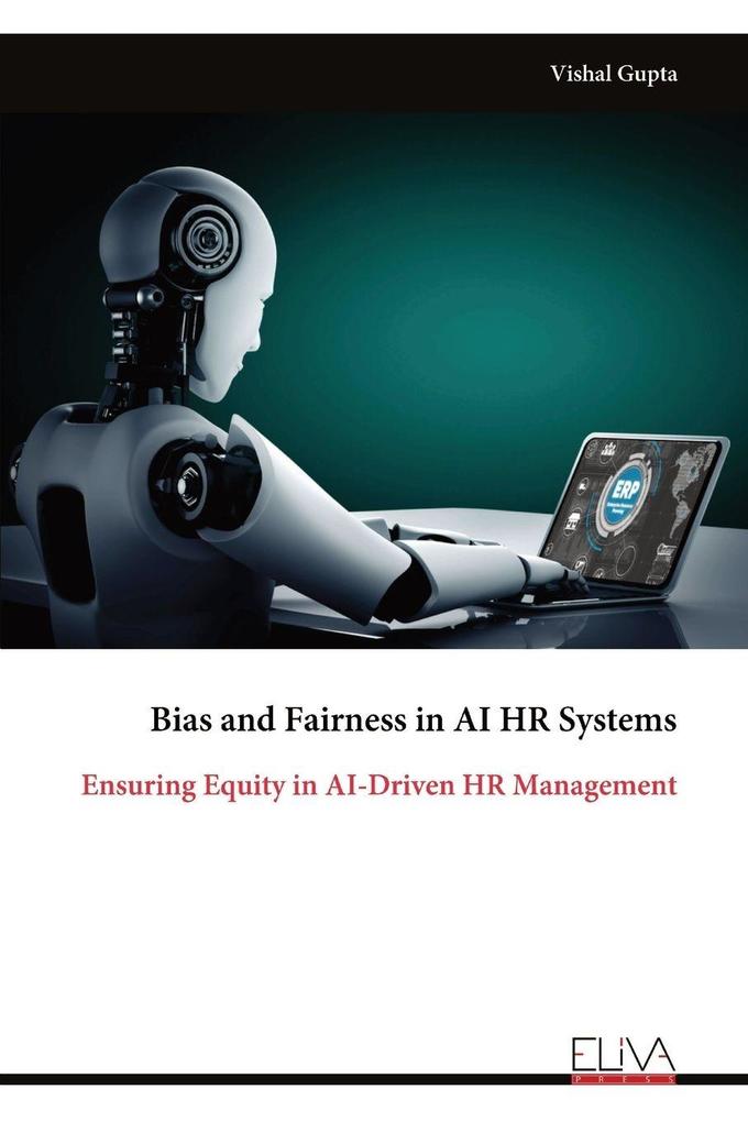 Bias and Fairness in AI HR Systems