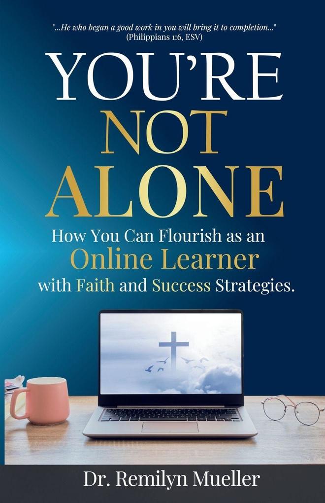 You're Not Alone