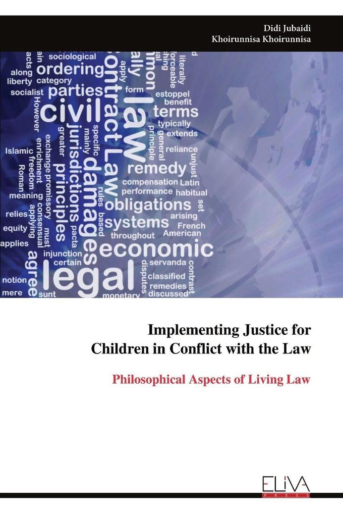Implementing Justice for Children in Conflict with the Law