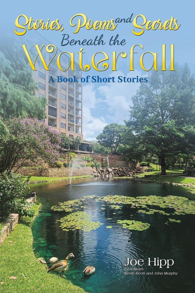Stories Poems and Secrets Beneath the Waterfall