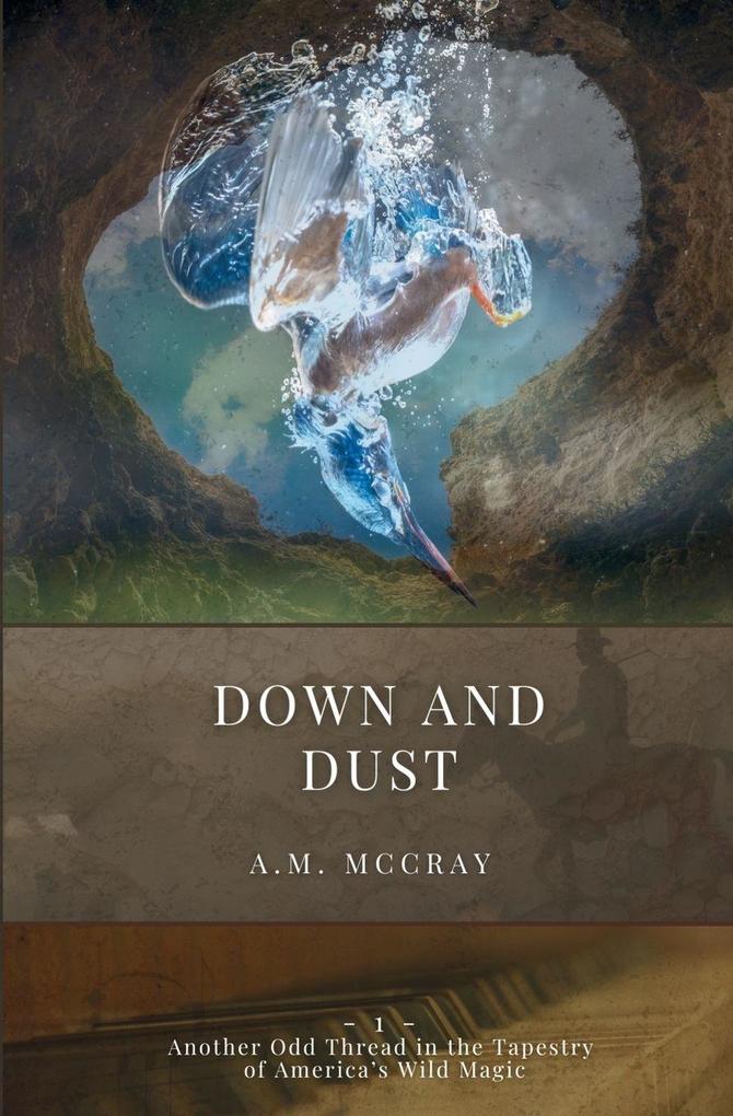 Down and Dust