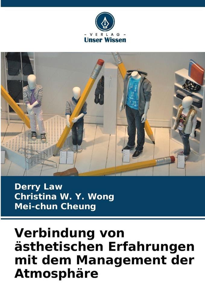 Verbindung von ästhetischen Erfahrungen mit dem Management der Atmosphäre