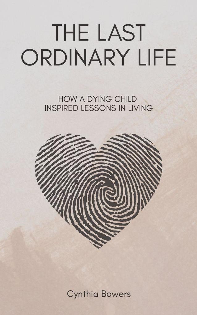 The Last Ordinary Life