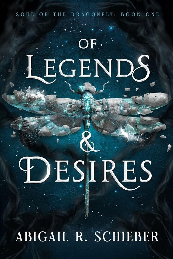 OF LEGENDS & DESIRES