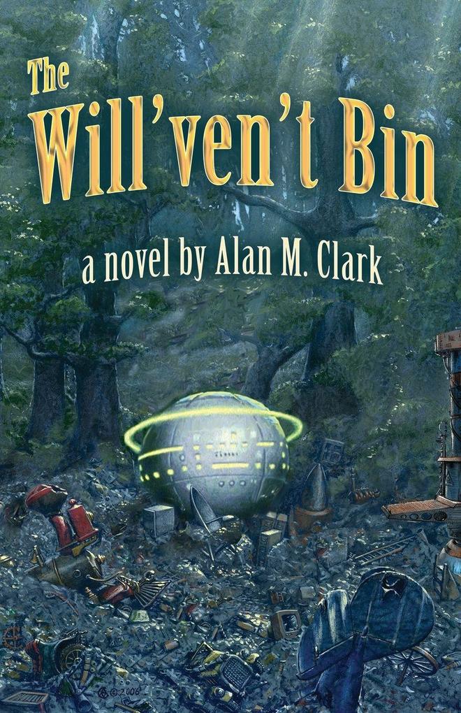 The Will'ven't Bin