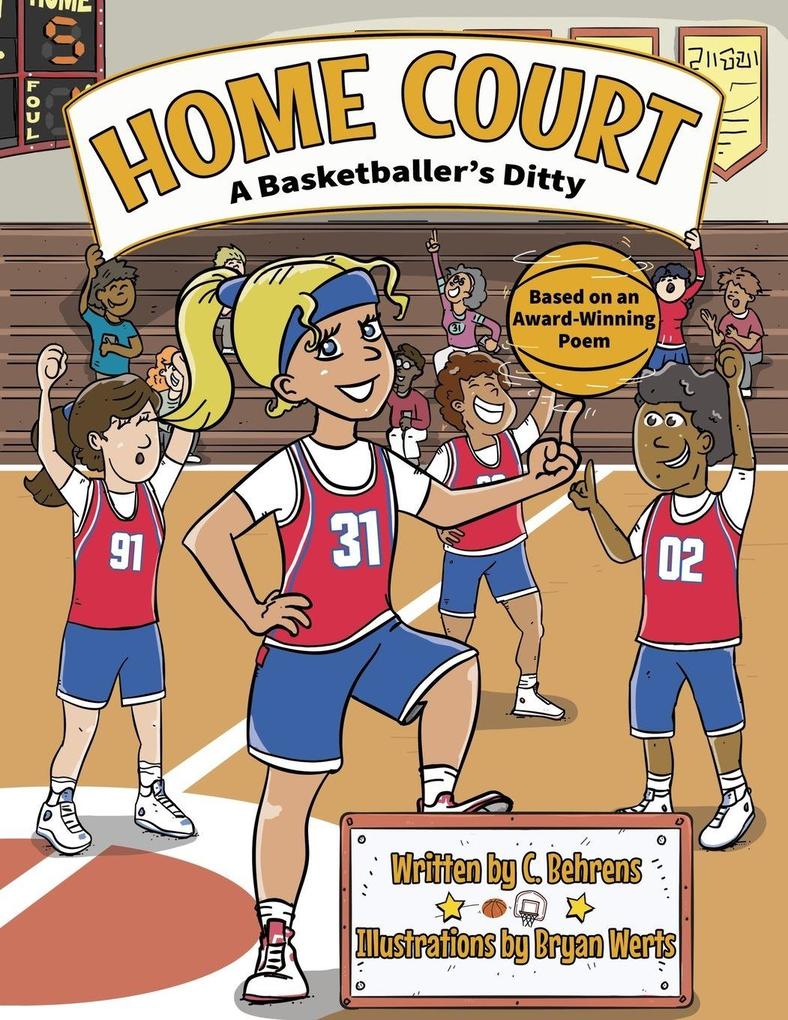 Home Court A Basketballer's Ditty