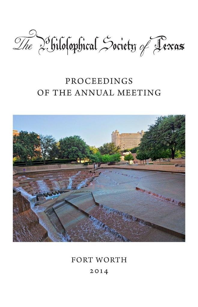 Philosophical Society of Texas Proceedings of the Annual Meeting