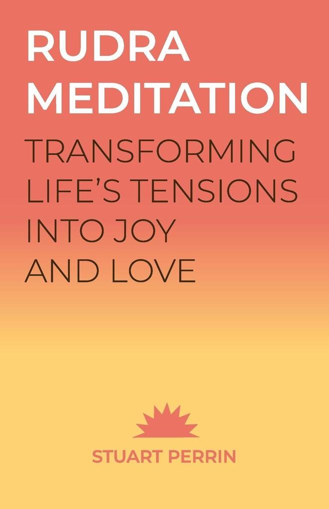 RUDRA MEDITATION