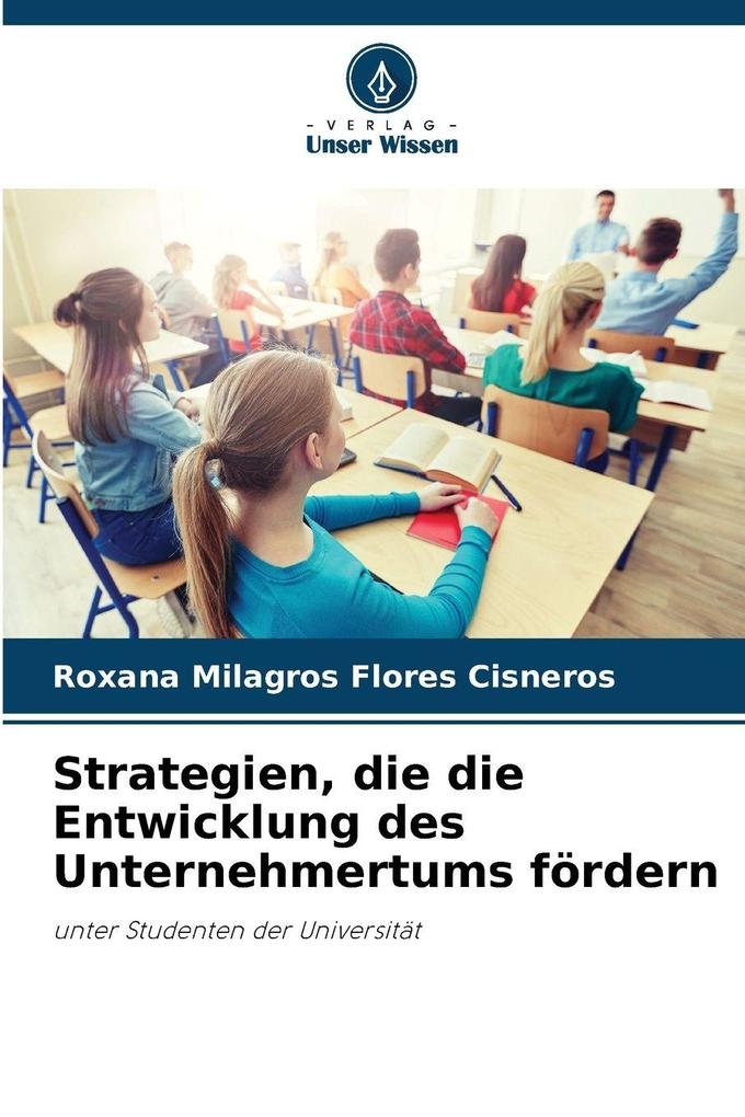 Strategien die die Entwicklung des Unternehmertums fördern