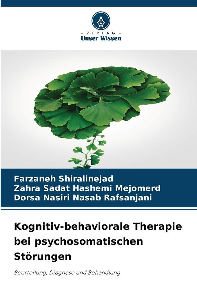 Kognitiv-behaviorale Therapie bei psychosomatischen Störungen