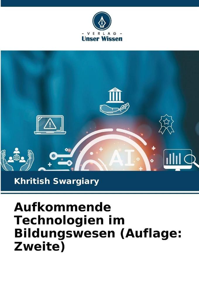 Aufkommende Technologien im Bildungswesen (Auflage: Zweite)