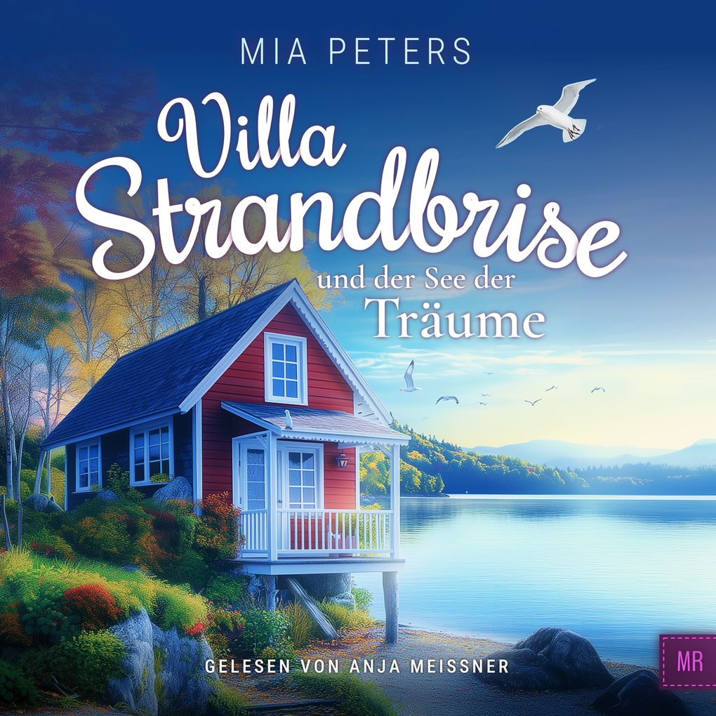 Villa Strandbrise und der See der Träume