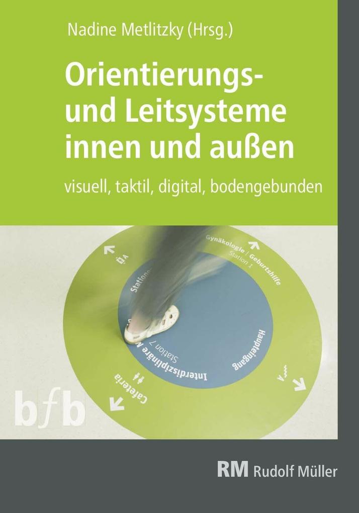 Orientierungs- und Leitsysteme innen und außen - E-Book (PDF)