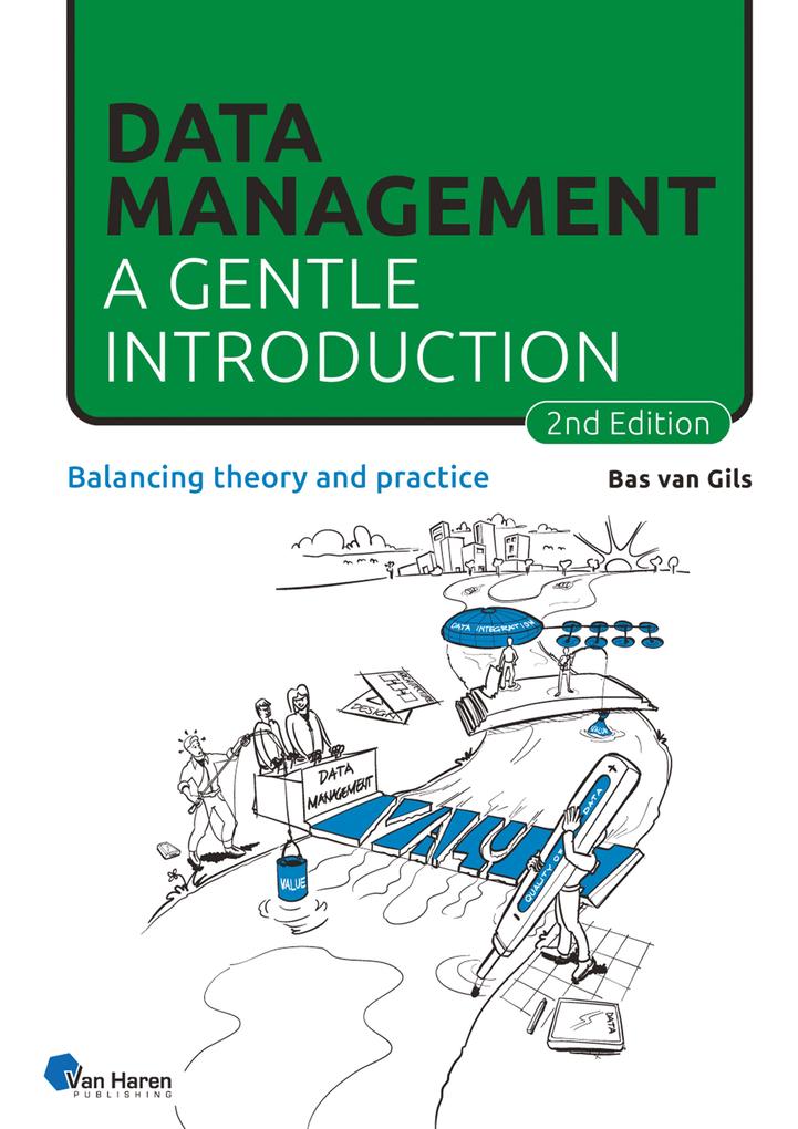 Data Management: a gentle introduction - 2nd edition