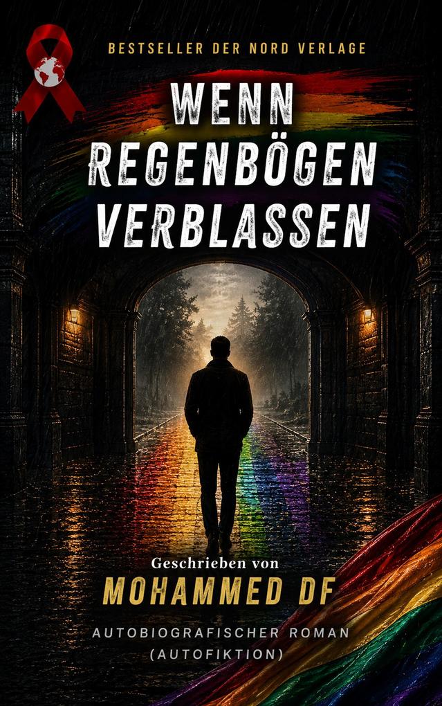 Wenn Regenbögen verblassen